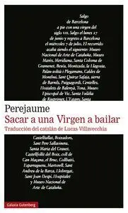 Sacar a una Virgen a Bailar