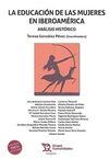 LA EDUCACION DE LAS MUJERES EN IBEROAMERICA.