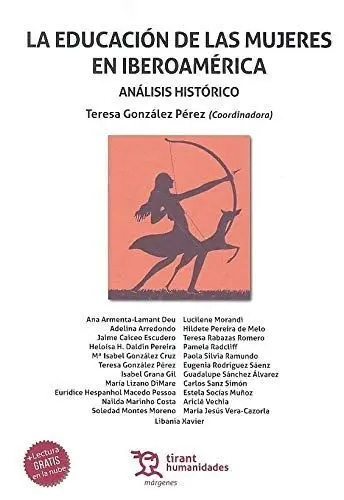 La Educacion de las Mujeres en Iberoamerica.