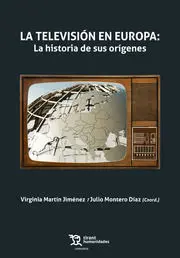 Television en Europa Historia de Sus Origenes
