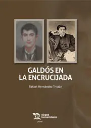Galdós en la Encrucijada