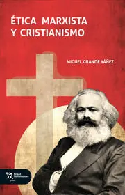 Ética Marxista y Cristianismo