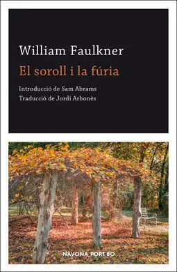 El Soroll I la Fúria