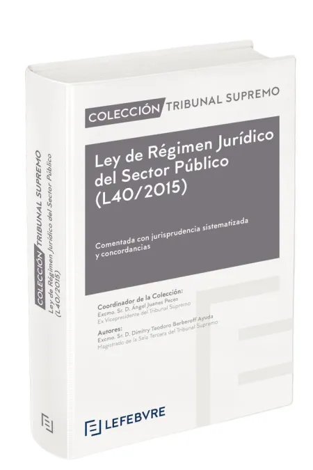 Ley de Regimen Jurídico del Sector Público. Ley 40/2015