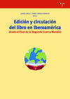 EDICION Y CIRCULACION DEL LIBRO EN IBEROAMERICA DE