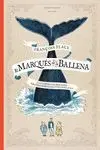Marques de la Ballena,El