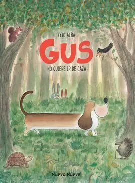 Gus no Quiere Ir de Caza