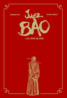 Juez Bao & el Fénix de Jade