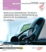 Manual. Manejo de Herramientas, Técnicas y Habilidades para la Prestación de un