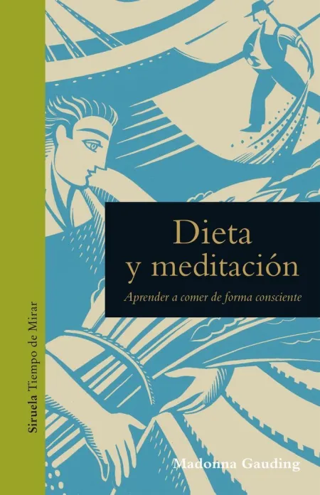 Dieta y Meditación