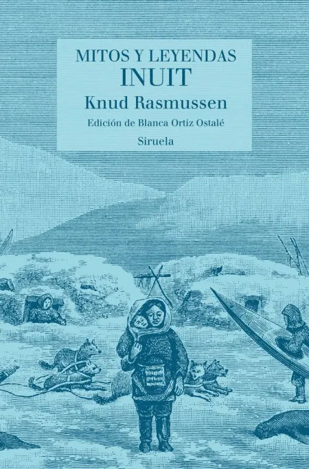 Mitos y Leyendas Inuit