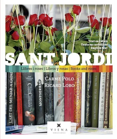 Sant Jordi, Llibres I Roses