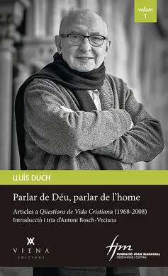 Parlar de Déu, Parlar de L'home