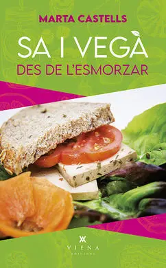 Sa I Vegà, Des de L'esmorzar