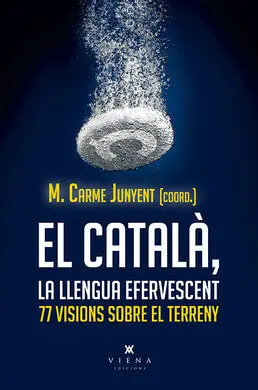 El Català, la Llengua Efervescent