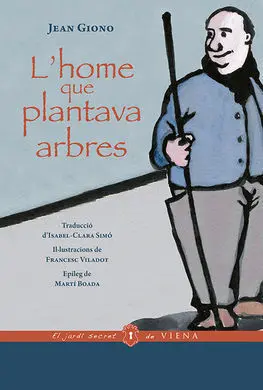 L'home que Plantava Arbres