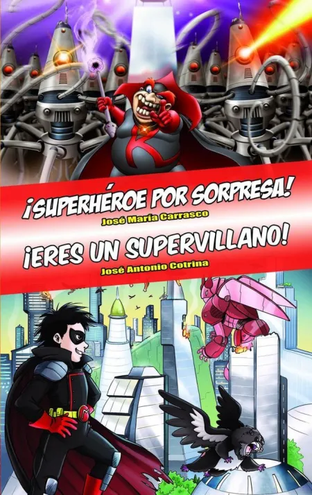 Omnibus ­Superhéroe por Sorpresa! - ­Eres un Supervillano!