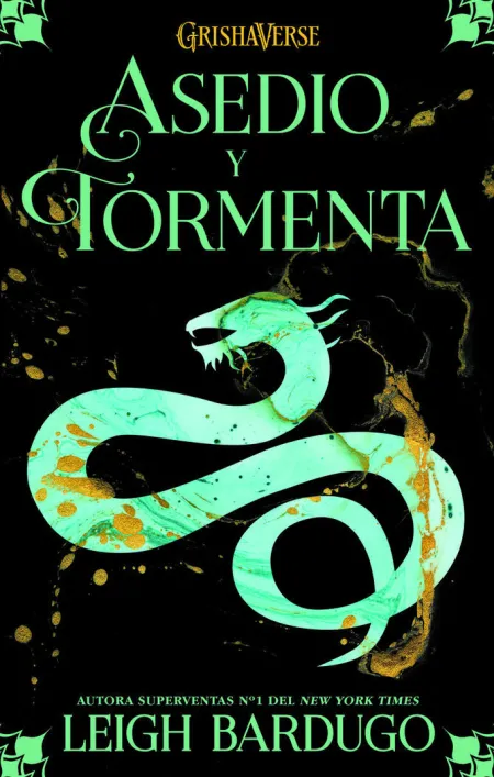 Trilogía Sombra y Hueso 2 : Asedio y Tormenta