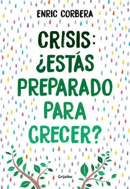 Crisis, estas Preparado para Crecer?