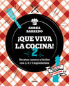 ¡QUE VIVA LA COCINA! 2