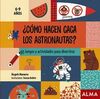 CÓMO HACEN CACA LOS ASTRONAUTAS?