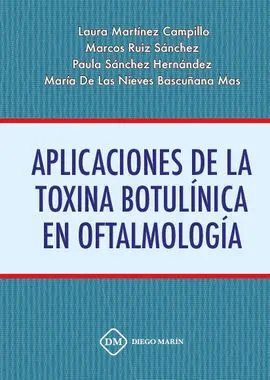 Aplicaciones de la Toxina Botulinica en Oftalmologia