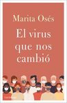 EL VIRUS QUE NOS CAMBIO LOS PLANES