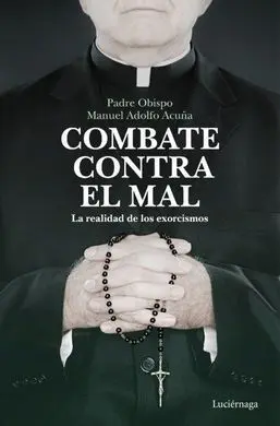 El Combate Contra el Mal