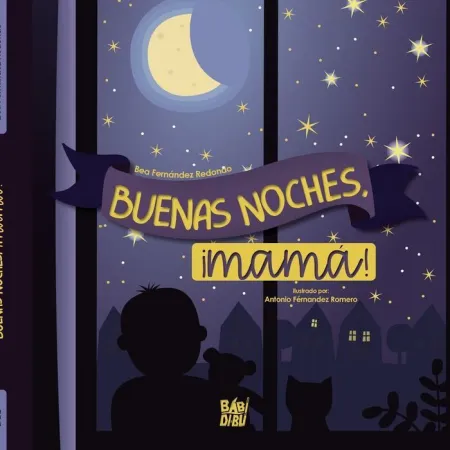 ¡Buenas Noches, Mamá!