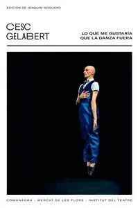 Lo que me Gustaría que la Danza Fuese