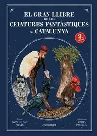 El Gran Llibre de les Criatures Fantàstiques de Catalunya