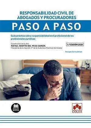 Responsabilidad Civil de Abogados y Procuradores.