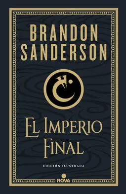 Imperio Final (Mistborn Ilustrada 1)
