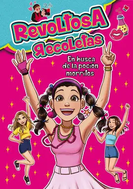 Revoltosa Recoletas en Busca de la Poción Morritos