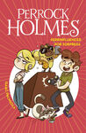 PERROCK HOLMES. 15: PERRINFLUENCER POR SORPRESA