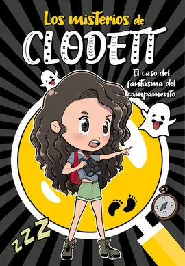 El Caso del Fantasma del Campamento N. 4(Misterios de Clodett 4)