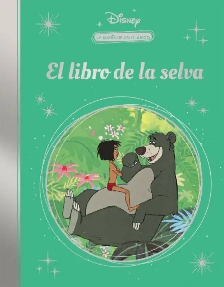 La Magia de un Clasico Disney: Libro Sel