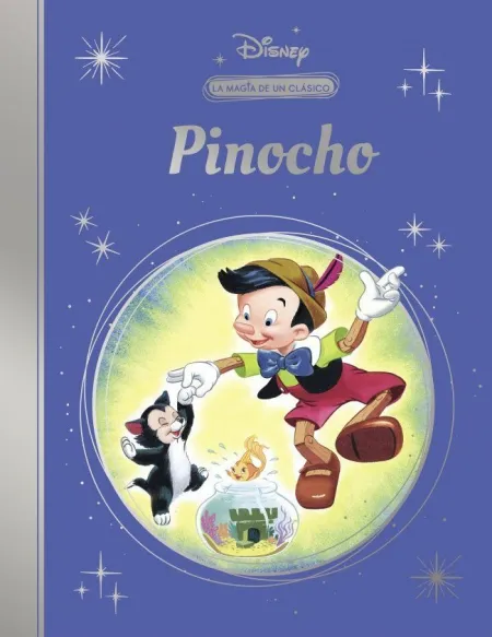 La Magia de un Clasico. Pinocho