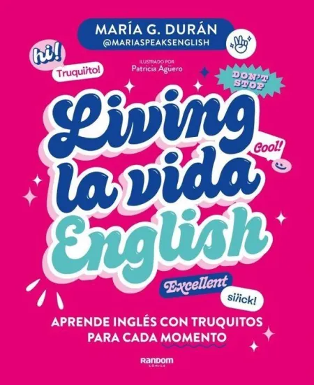 Living la Vida English Maria Speaks