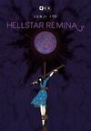 HELLSTAR REMINA (NUEVA EDICIÓN) (3A EDICIÓN)