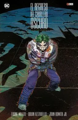 El Regreso del Caballero Oscuro: la Última Cruzada (Edición Deluxe)