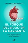 EL PORQUÉ DEL NUDO EN LA GARGANTA