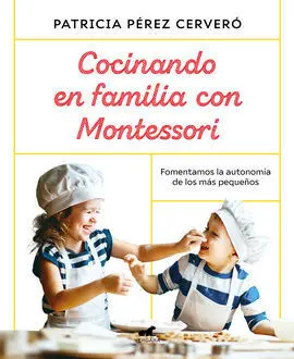 Cocinando en Familia con Montessori