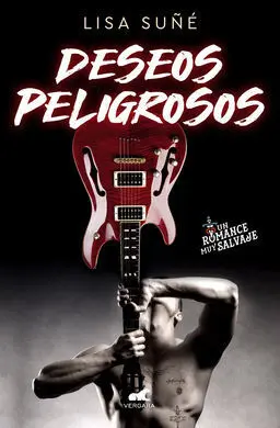 Deseos Peligrosos
