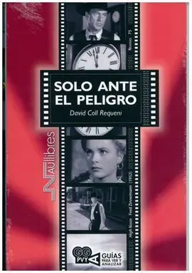 Solo Ante el Peligro