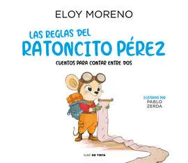 Las Reglas del Ratoncito Perez