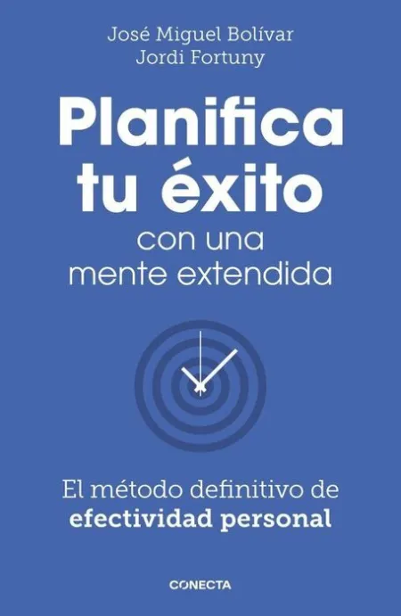 Planifica tu Éxito con una Mente Extendida
