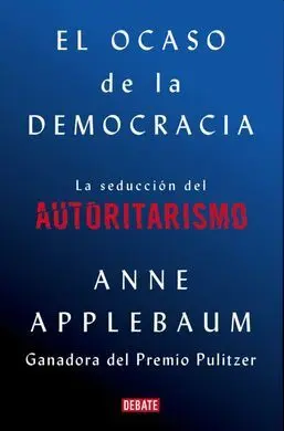 El Ocaso de la Democracia