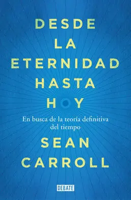 Desde la Eternidad Hasta Hoy