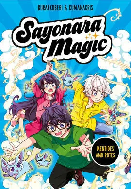 Sayonara Magic 3 Mentides Amb Potes